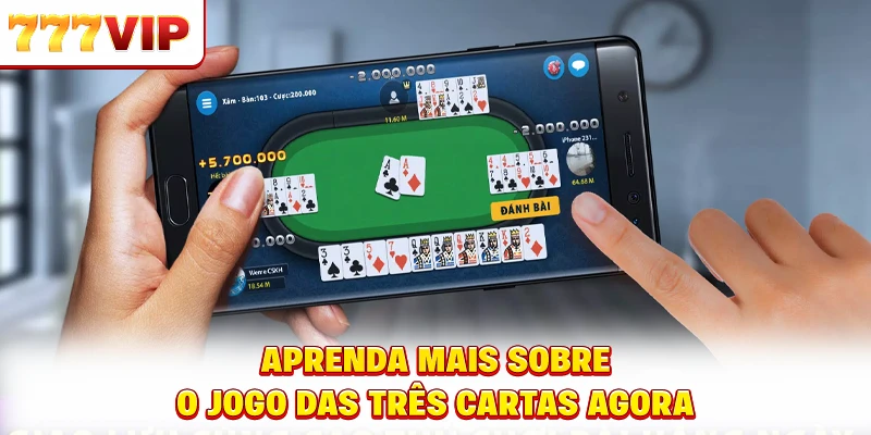 Aprenda mais sobre o jogo das três cartas agora