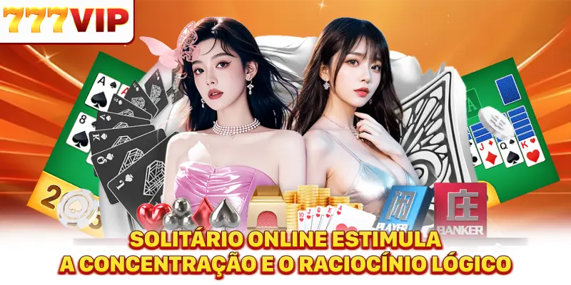 Solitário Online estimula a concentração e o raciocínio lógico