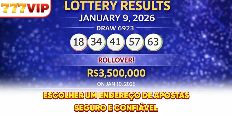 Escolher um endereço de apostas seguro e confiável