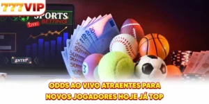 Odds ao vivo atraentes para novos jogadores hoje já top
